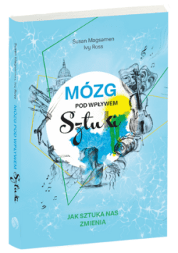 MÓZG POD WPŁYWEM SZTUKI