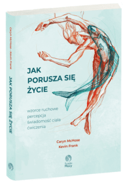 JAK PORUSZA SIĘ ŻYCIE